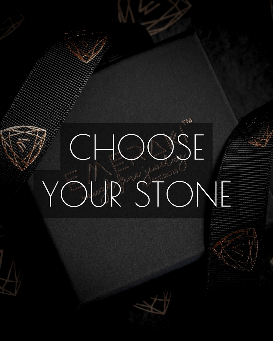 Choose your stone